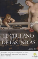 El cirujano de las Indias